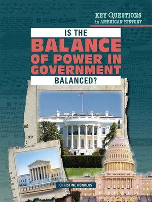 cover image of Is the Balance of Power in Government Balanced?